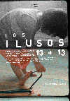 Los ilusos 13+13