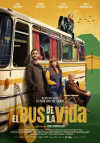 Cartel de la pel&iacute;cula "El bus de la vida&;quot;