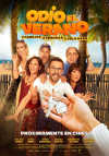 Cartel de la pel&iacute;cula "Odio el verano&;quot;