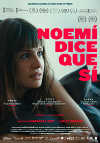 Cartel de la pel&iacute;cula "Noem� dice que s�&;quot;