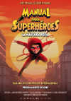 Cartel de la pel&iacute;cula "Manual para superh�roes: La m�scara roja"