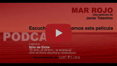 Sexto podcast de 'Mar Rojo'